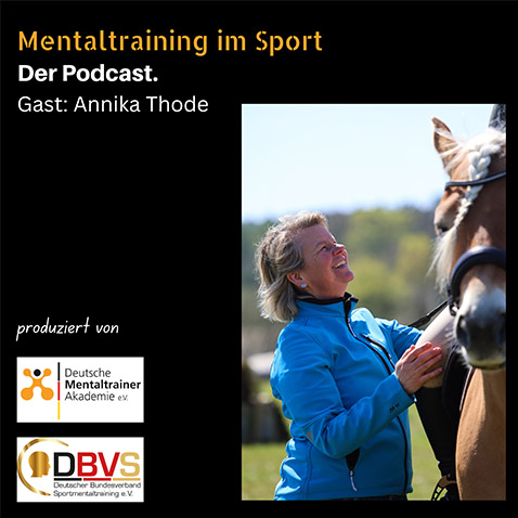 Podcast Mentaltraining im Sport Annika Thode Reitsport Reiten