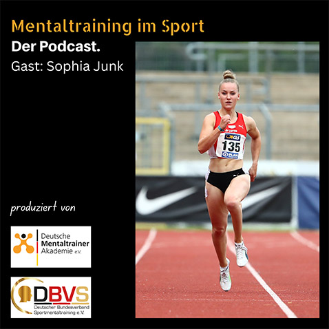 Podcast Mentaltraining im Sport Sophia Junk Sprint Leichtathletik Olympia