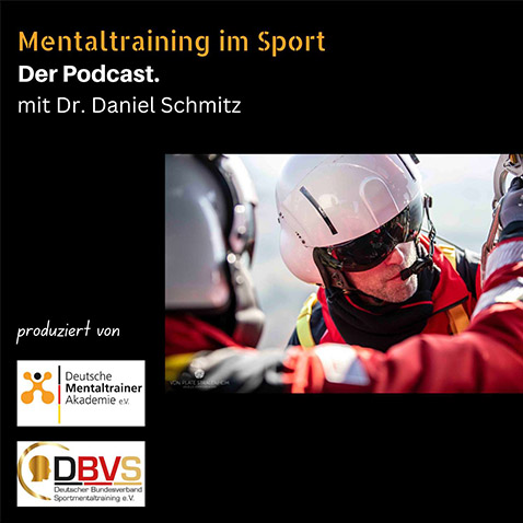 Podcast Mentaltraining im Sport Dr. Daniel Schmitz Notfallmedizin